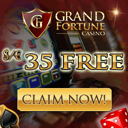 grand fortune 35 free