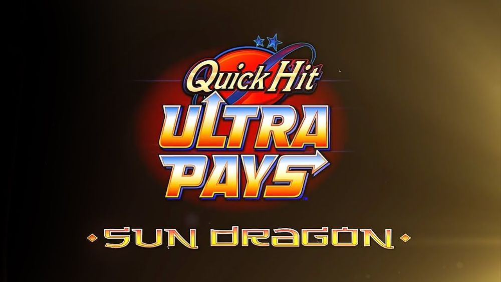 quick hit ultra pays sun dragon slot by bally