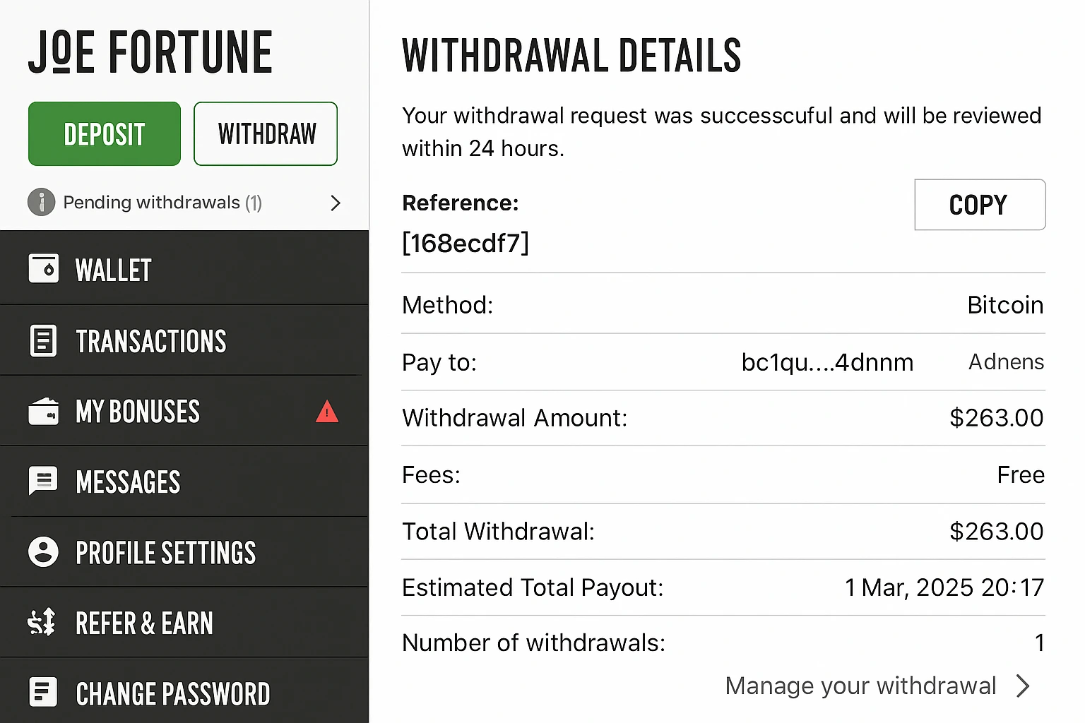 Joe Fortune BTC Payout Proof 2025